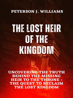 cover image of THE LOST HEIR OF THE KINGDOM